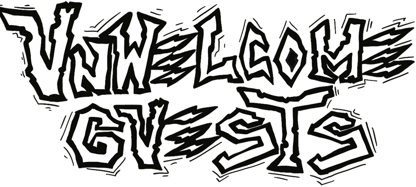 Unwelcome Guests